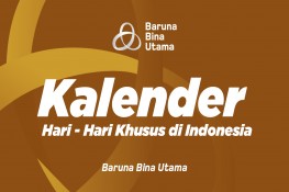 Baruna Bina Utama - Hari Besar Bukan Agama dan Hari Libur Nasional di Indonesia